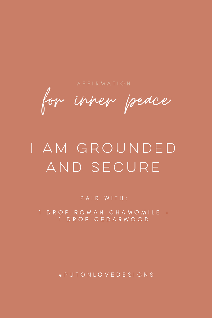 Essential Oil blend and affirmation for inner peace