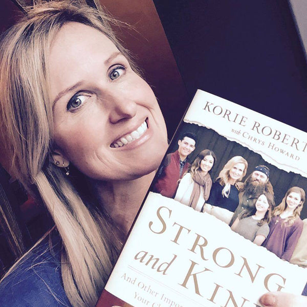 Strong and Kind by Korie Robertson