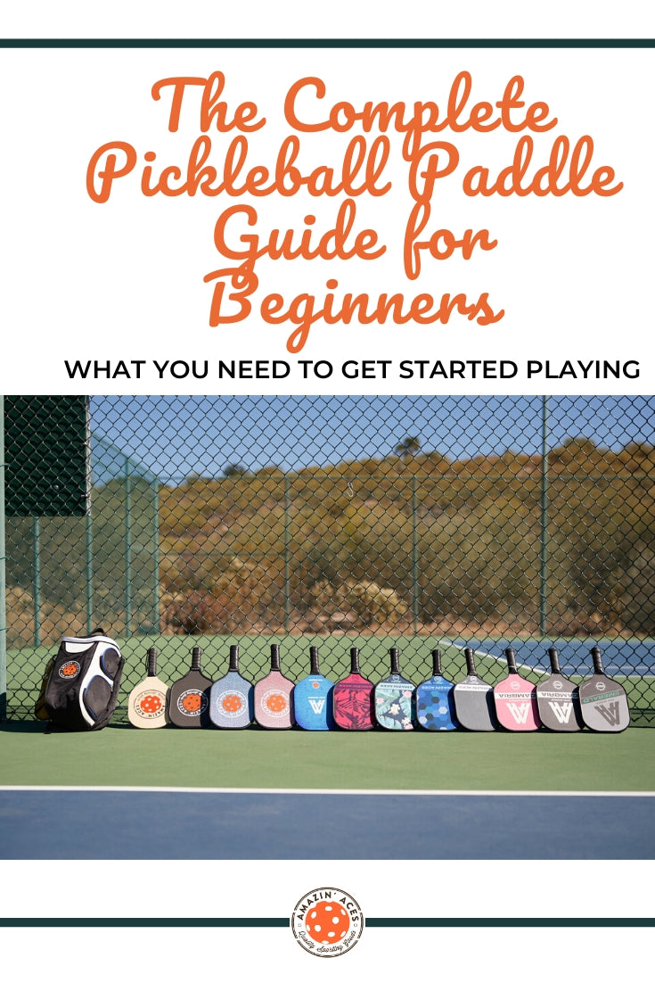 complete pickleball paddle guide for beginners