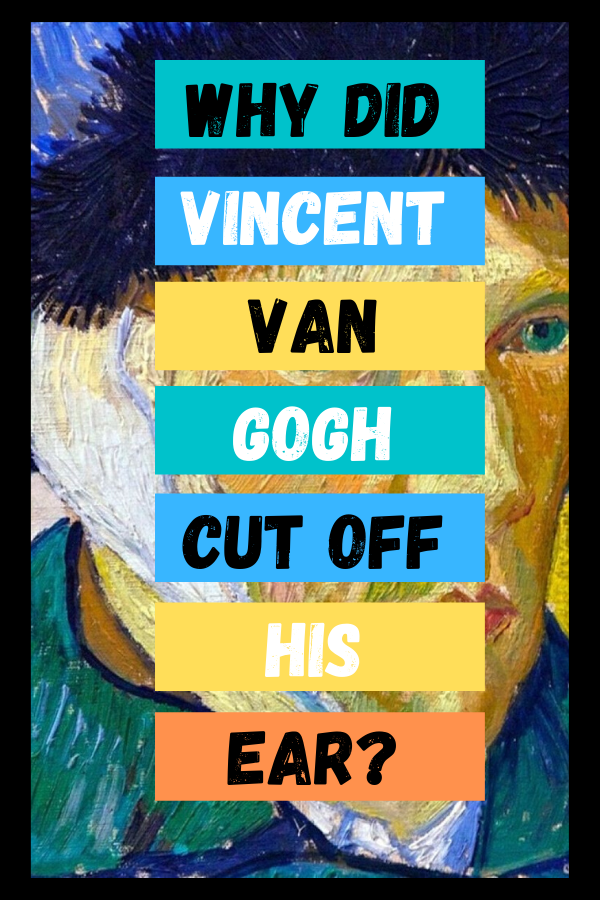 Featured image of post Who Is The Artist That Cut Off His Ear He s known as the tortured genius who cut off his own ear but two german historians now claim that painter vincent van gogh lost his ear in a fight with his friend the french artist paul gauguin
