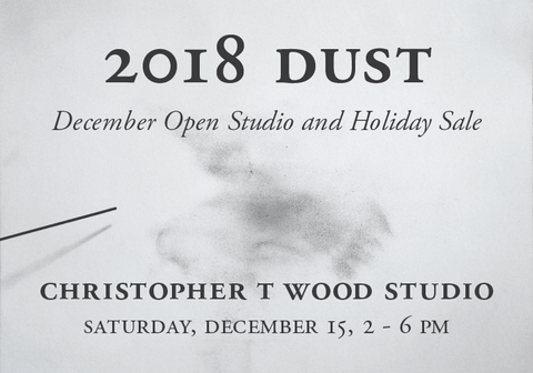 Christopher T Wood December 2018 Open Studio