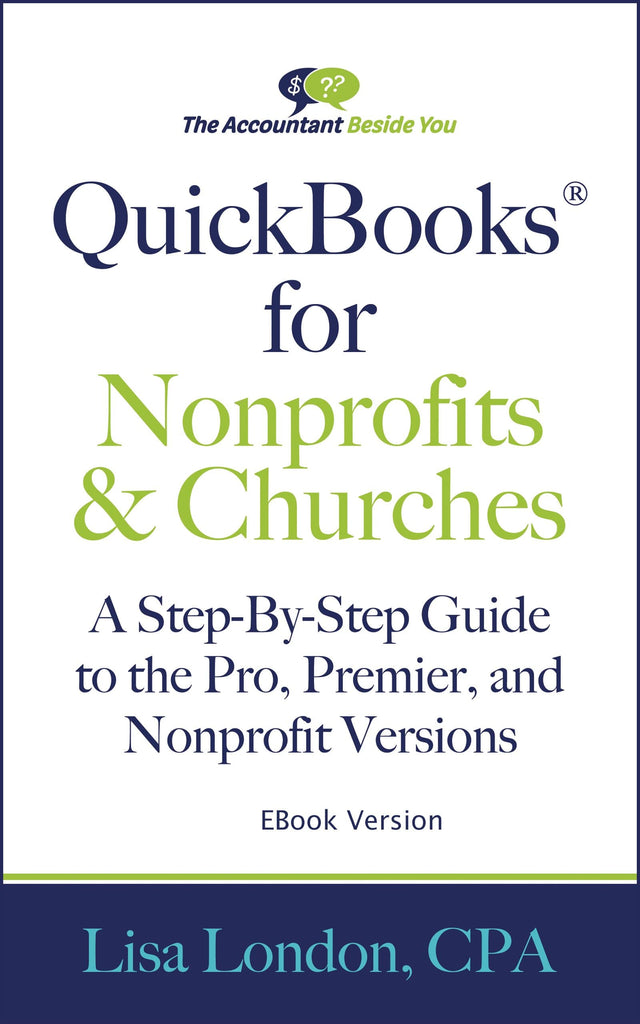 QuickBooks for Nonprofits & Churches The QuickBooks Manual