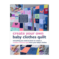 Create Your Own Baby Clothes Quilt Tutorial