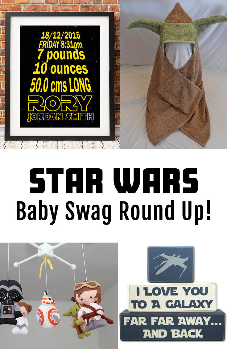 Star Wars Baby Swag Round Up - the cutest Star Wars baby gear!