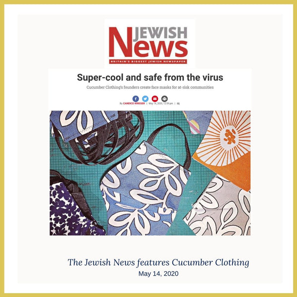 the-jewish-news-features-cucumber-clothing-maskmaking
