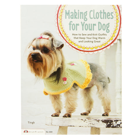 Make Clothes For Your Dog Book