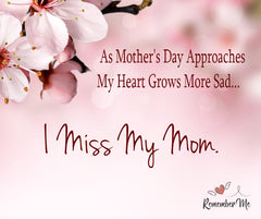 Missing Mom on Mother's Day