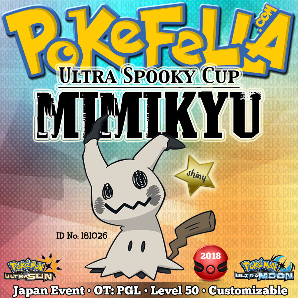 Ultra Spooky Cup Shiny Mimikyu Ot Pgl Id No Japan 18 Pokefella Pokemon Genning Editing Trading Services
