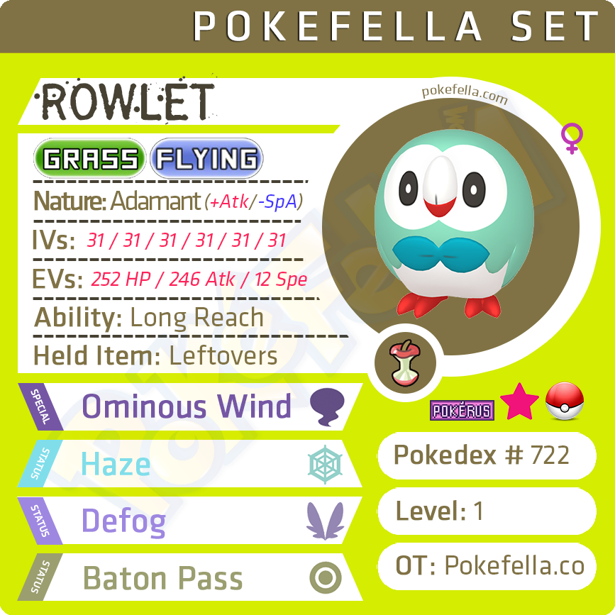 Rowlet • • • Level 1 • Hidden Ability • Egg Moves Pokefella Digital Services