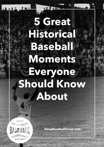Baseball's Greatest Moments