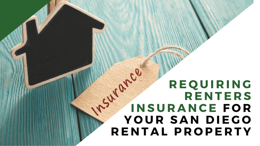 Requiring Renters Insurance for Your San Diego Rental Property