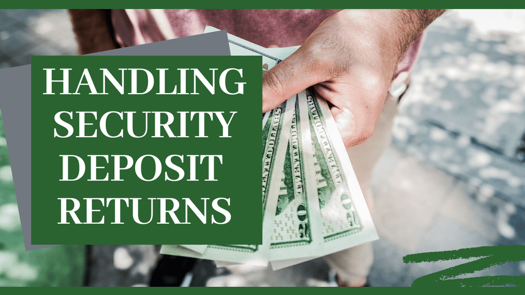 Handling Security Deposit Returns