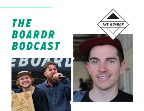 The Boardr Bodcast With Josh Stewart