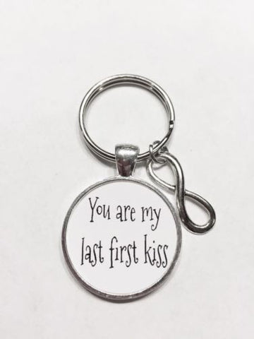 You Are My Last First Kiss Couple Bride Groom Husband Wife Love Keychain
