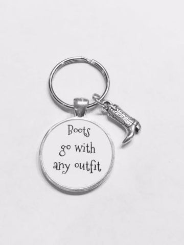 Boots Go With Any Outfit Cowboy Cowgirl Boot Country Western Keychain