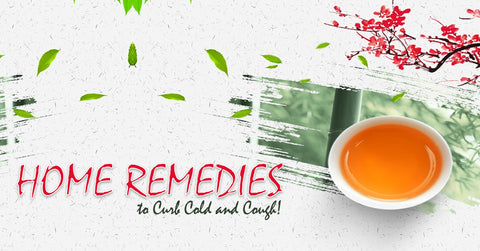 Home Remedies to Curb Cold