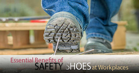 Benefits of Safety Shoes at Workplaces