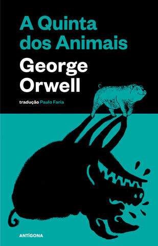 A Quinta dos Animais | George Orwell