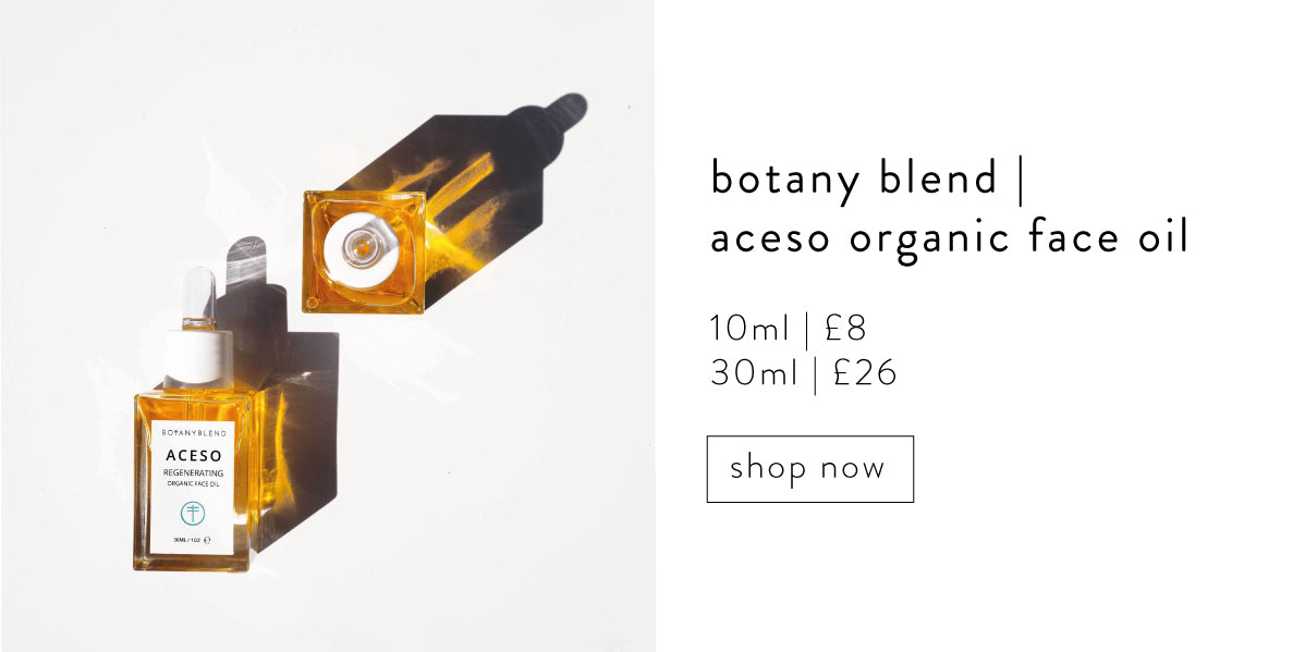 Botany blend, aceso organic face oil.