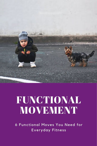 6 functional movement exercises