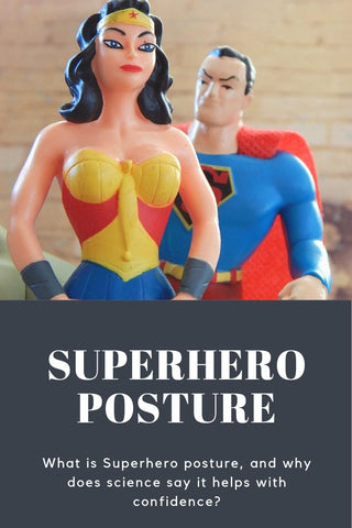 What is superhero posture, and why does it help with confidence?