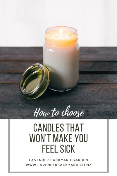 How to Choose Candles that Won't Make You Feel Sick From NZ Lavender Herb Farm