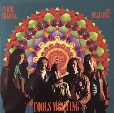 CAROL GRIMES & DELIVERY – Fools Meeting LP TPT223