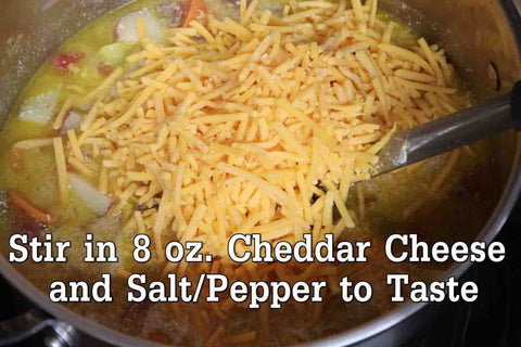 Stir in 8 oz. Cheddar Cheese and add Salt/Pepper to Taste