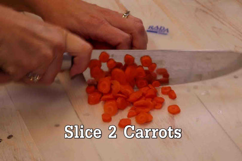 Slice two Carrots