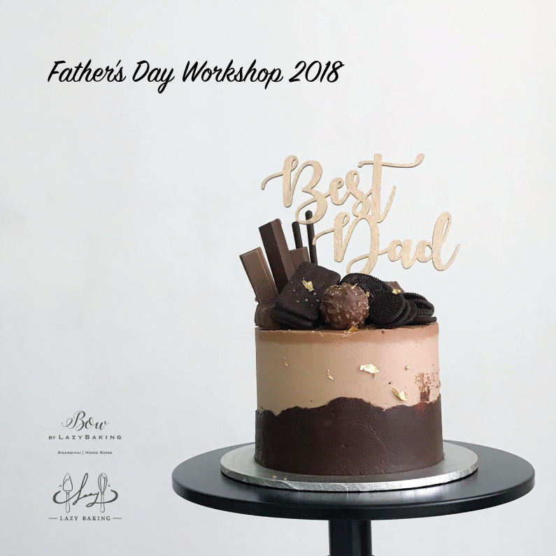  BOW by LazyBaking | Father's Day Cake | Workshop | Hong Kong