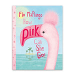 Flo Maflingo How Pink Can She Go Book