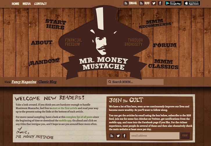 Mr. Money Mustache, bedrijfsidee