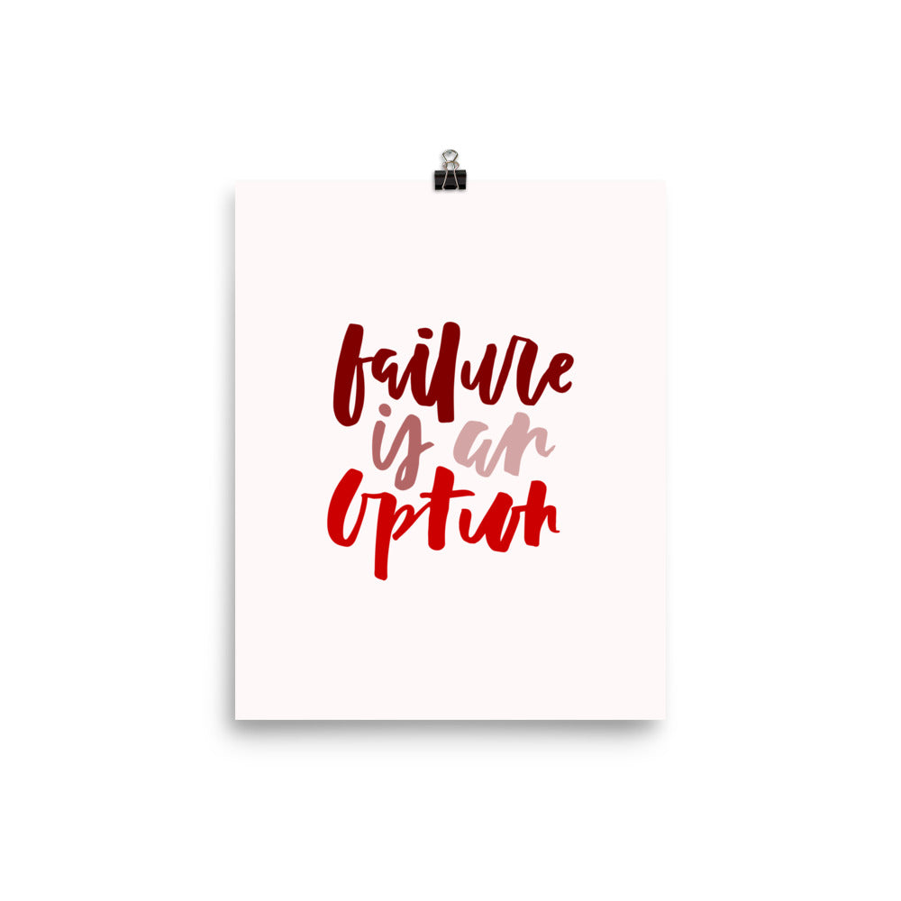 failure is an option - print