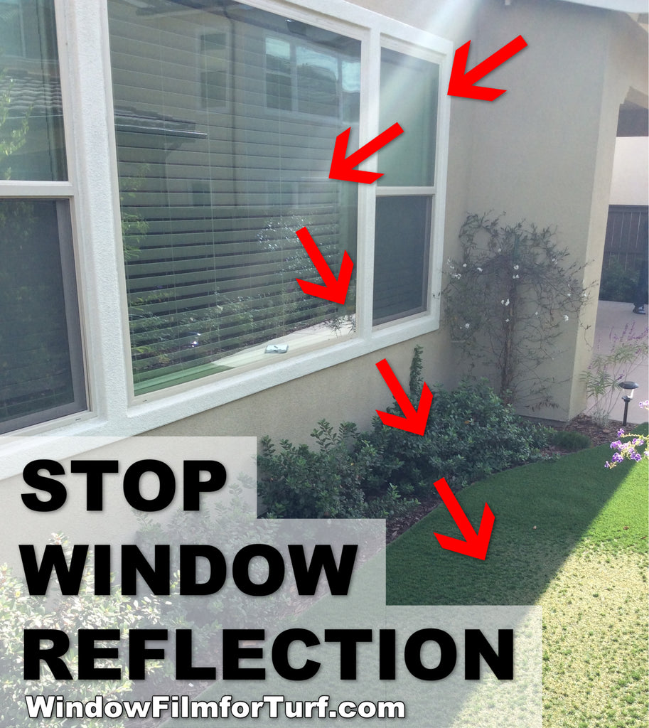 Stop Window Reflection from Melting Artificial Grass