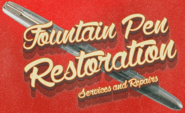 Fountain Pen Restoration Services