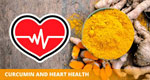 Curcumin and Heart health