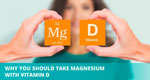 Magnesium and Vitamin D