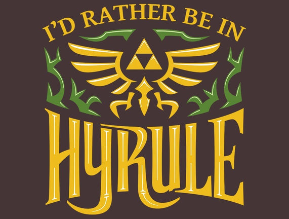 I'd Rather be in Hyrule