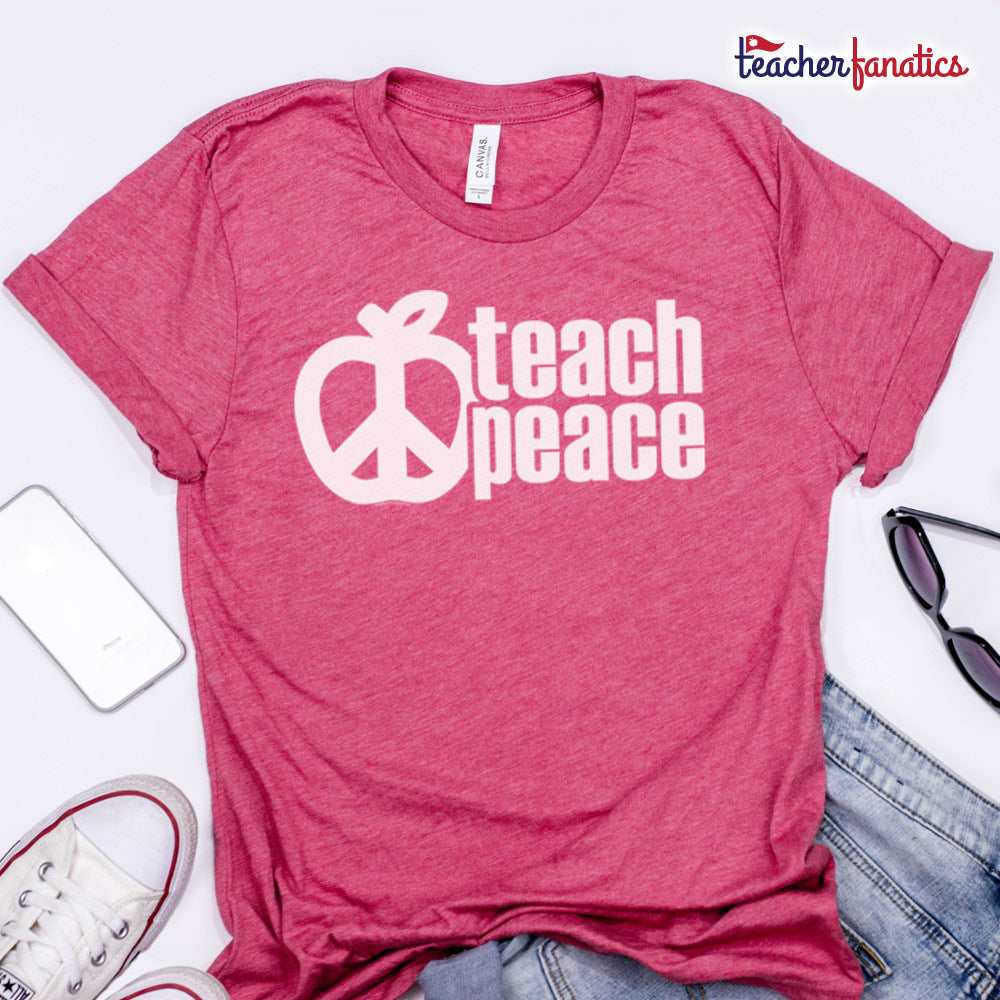 teach peace t shirt