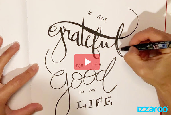 I am grateful for the good in my life hand lettering video - IZZAROO