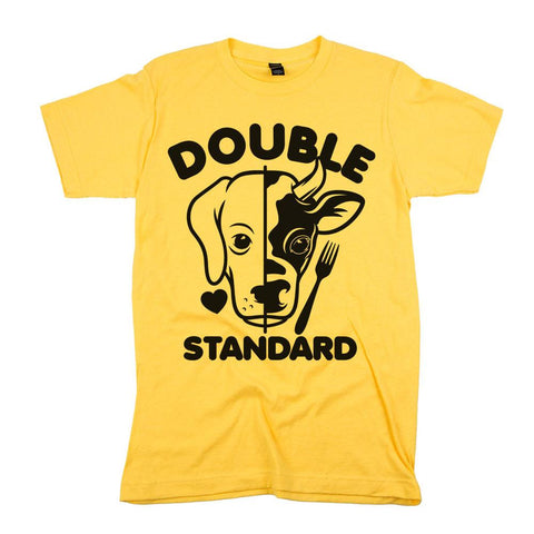 double standard animal rights shirt