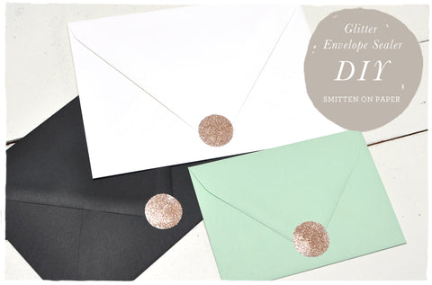 Super easy DIY! Glitter Envelope Sealers