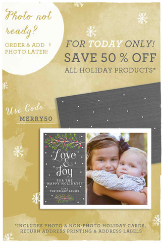 Save 50% Off ALL HOLIDAY today only!