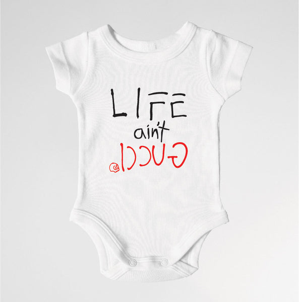 life is gucci baby shirt