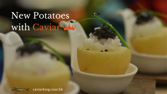 New Potatoes with Caviar | Recipe by Caviar King