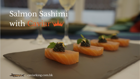 Salmon Sashimi with Caviar | Recipe by Caviar King