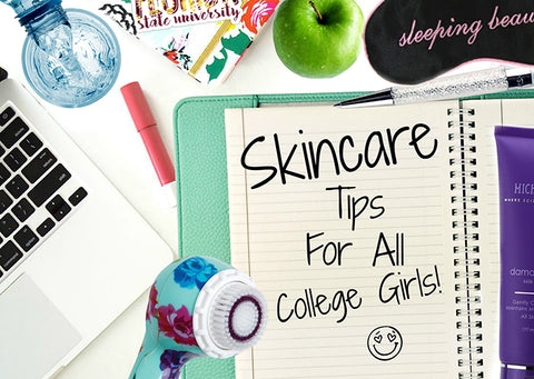 Skincare Tips For All College Girls By Michael Todd Beauty
