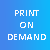 Print on Demand...