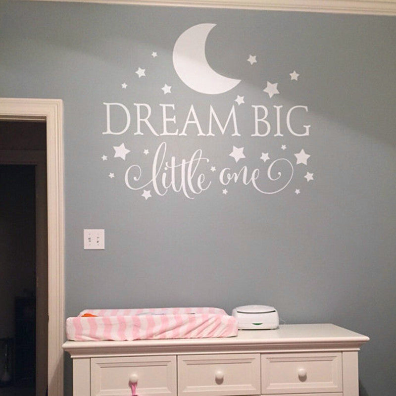 Dream Big Little One Quotes Wall Decal Nursery Wall Sticker Baby Bedroom Art Decor Wall Art