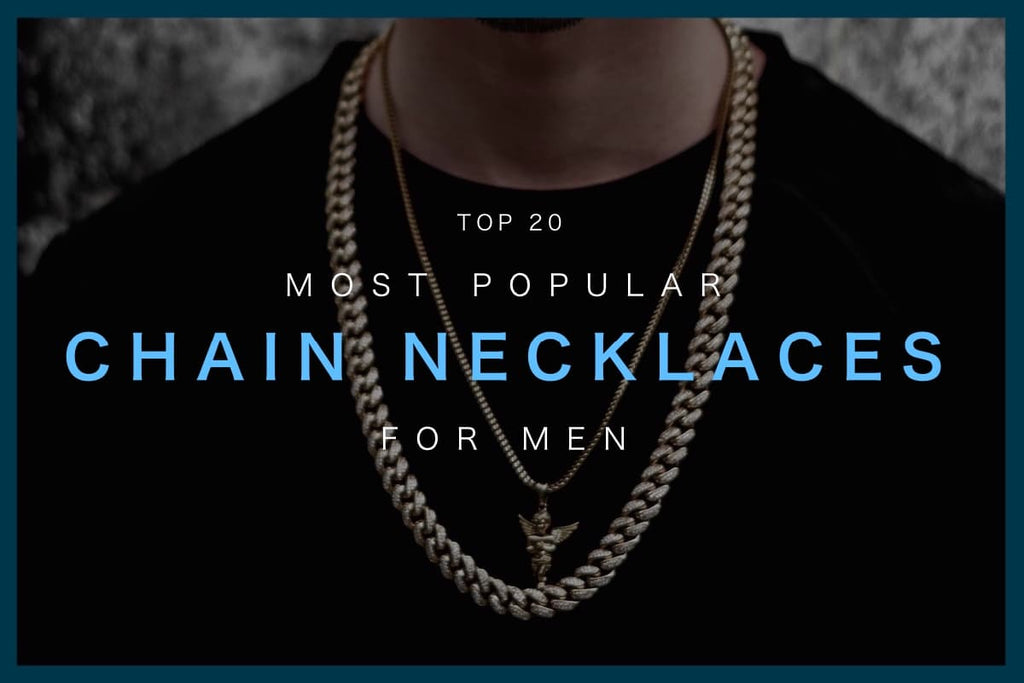 Most popular chain necklaces for men